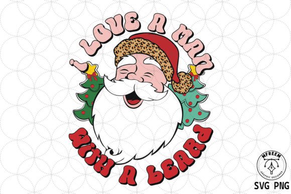 I Love a Man with a Beard Christmas SVG Review
