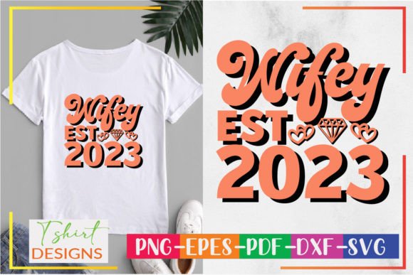 Wifey Est 2023 SVG Review for Real Embroidery Projects